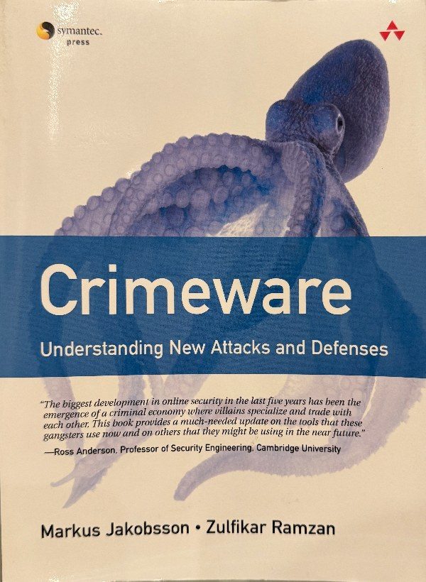 Cover of Crimeware: Understanding New Attacks and Defenses